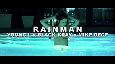 Young L Rainman Ft Black Kray And Mike Dece Youtube