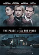 The Place Beyond The Pines movie poster