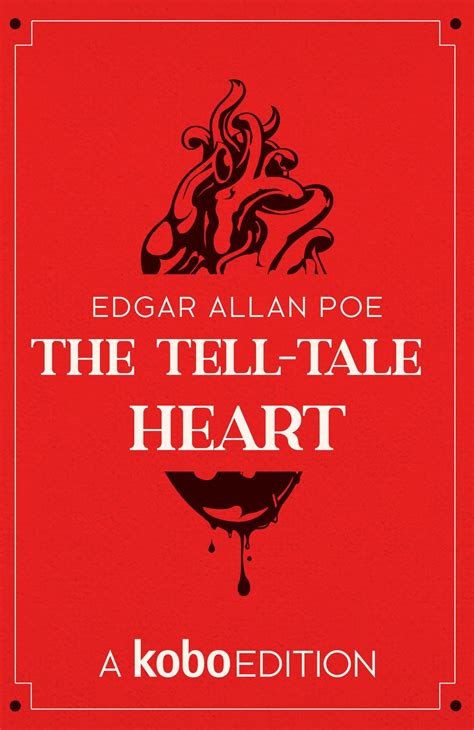 The Tell Tale Heart Ebook By Edgar Allan Poe Epub Book Rakuten Kobo