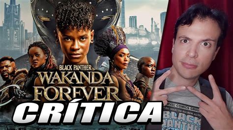 Crítica WAKANDA FOREVER Reseña de Black Panther 2 PANTERA NEGRA