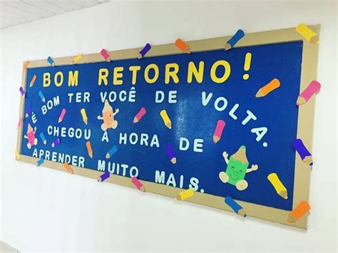 Mural De Volta As Aulas Boas Vindas Murais Da Escola Aulas Quadro