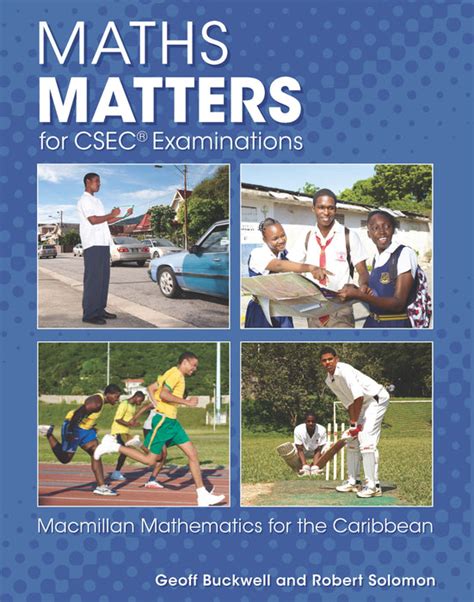 Maths Matters For Csec Examinations Students Book — Macmillan