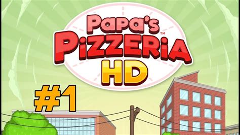 Papas Pizzeria Hd Tutorial And Day 2 Youtube