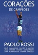 Paolo Rossi, The Heart of a Champion streaming