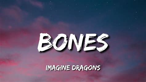 Imagine Dragons Bones Lyrics Youtube