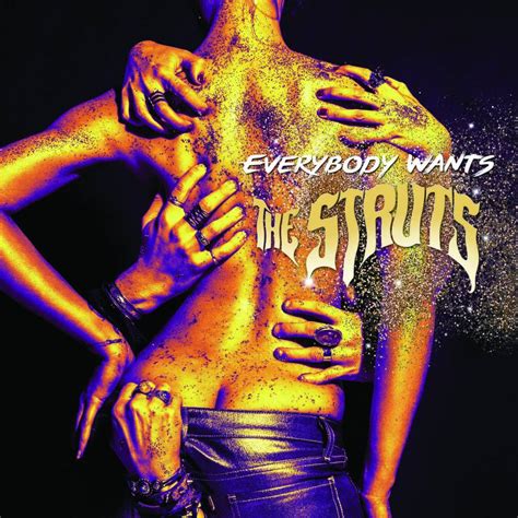 ALBUM REVIEW: The Struts - 'Everybody Wants' | Cultured Vultures