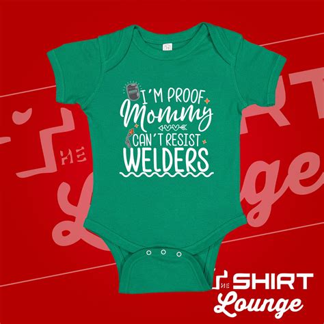 I M Proof Mommy Can T Resist Welders Baby Bodysuit One Etsy