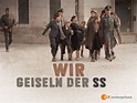 Amazon.de: Wir Geiseln der SS - Staffel 1 ansehen | Prime Video