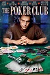 The Poker Club (2008) - IMDb