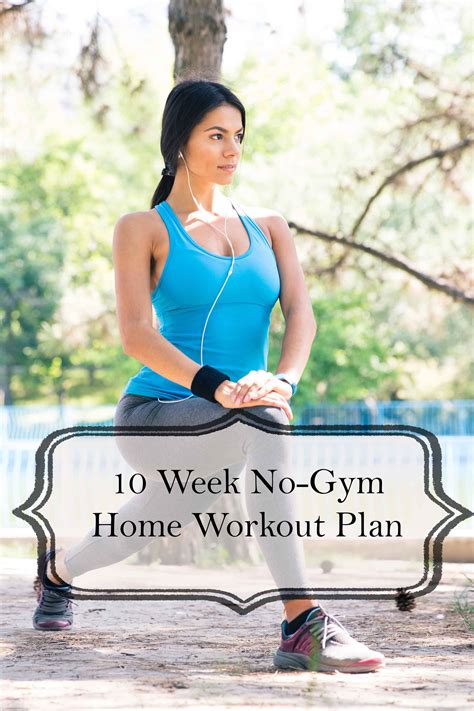 10 Week No Gym Home Workout Plan Healthy Lifestyle