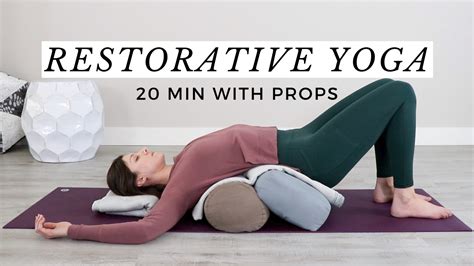 20 Minute Restorative Yoga With Props For Deep Relaxation Video — Caren Baginski
