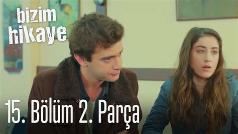 Bizim Hikaye B L M Par A Youtube