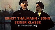 Amazon.de: Ernst Thälmann - Sohn seiner Klasse ansehen | Prime Video
