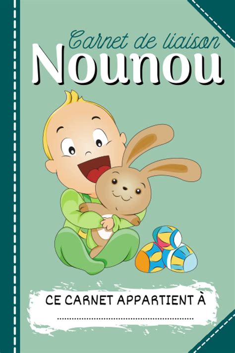 Buy Carnet De Liaison Nounou Cahier De Transmission Nounou Parents