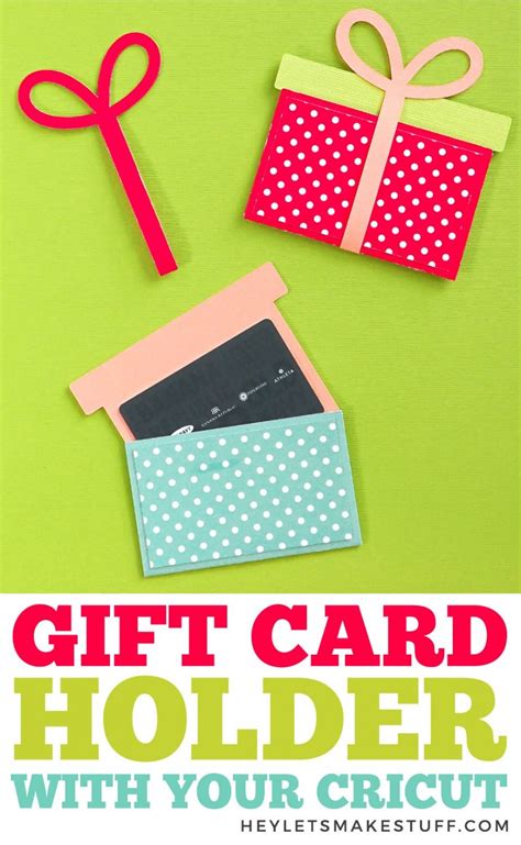 Diy Gift Card Holder With The Cricut Hey Let S Make Stuff