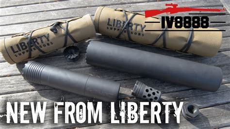 New For 2017 Liberty Suppressors Goliath And Sovereign Youtube