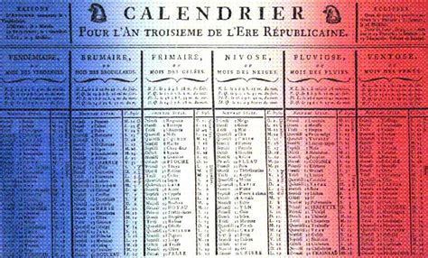 The French Revolution Calendar The Good Life France