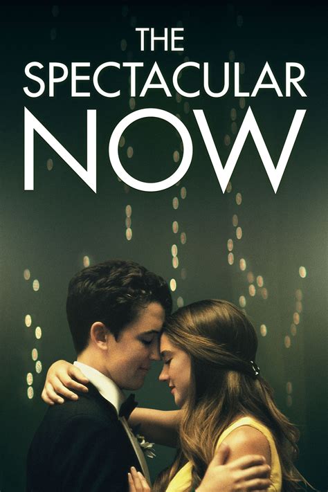 The Spectacular Now 2013 Posters — The Movie Database Tmdb
