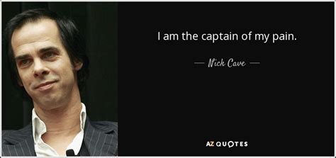 Don't keep it to yourself! 200 QUOTES BY NICK CAVE PAGE - 4 | A-Z Quotes