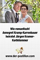 Wie romantisch! Annegret Kramp-Karrenbauer heiratet Jürgen Kramer ...
