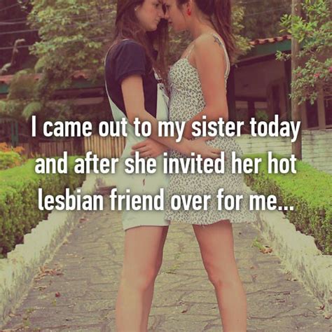 I Came Out To My Sister Today And After She Invited Her Hot Lesbian Friend Over For Me Cute