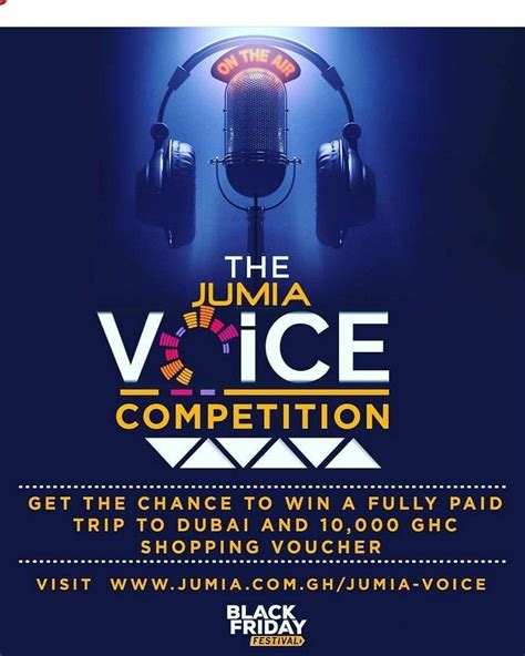 The Jumia Voice Competition Win Trip To Dubai Ghs 10000 By Singing
