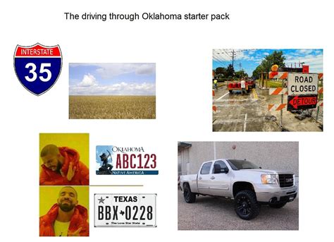 The Driving Through Oklahoma Starter Pack Rstarterpacks