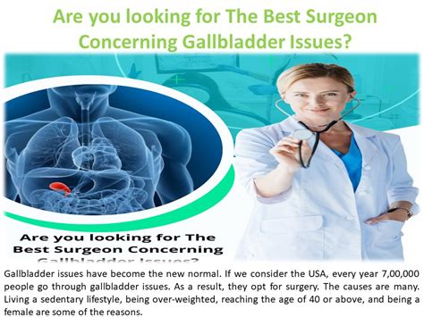 Ppt Here Is Where To Find The Best Surgeon For Gallbladder Issues Powerpoint Presentation