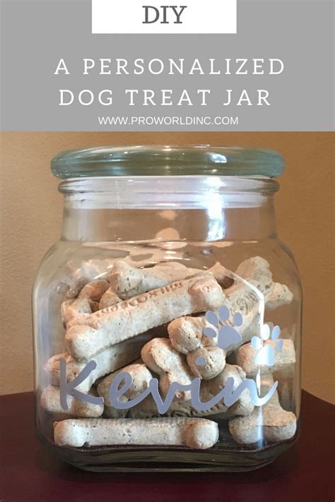 Diy Personalized Dog Treat Jar Pro World Incpro World Inc