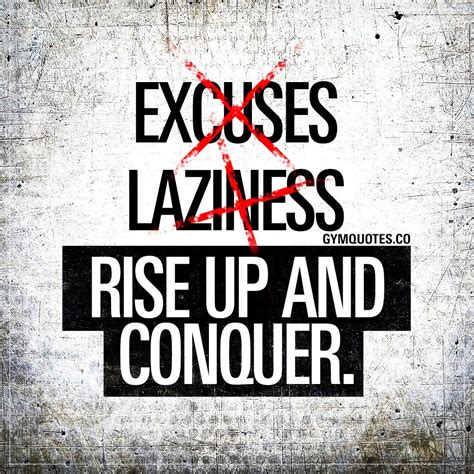 No Excuses And No Laziness 👊 Rise Up And Make It Happen