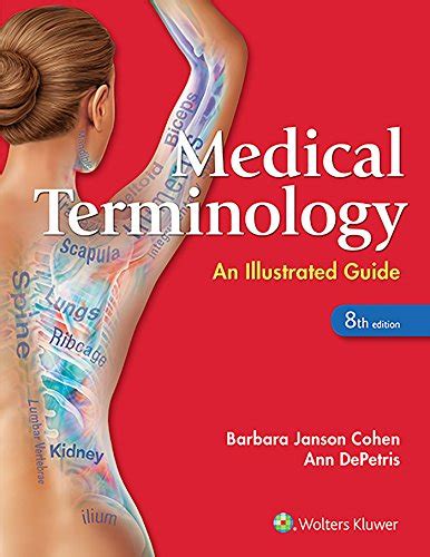 Medical Terminology An Illustrated Guide An Illustrated Guide Cohen