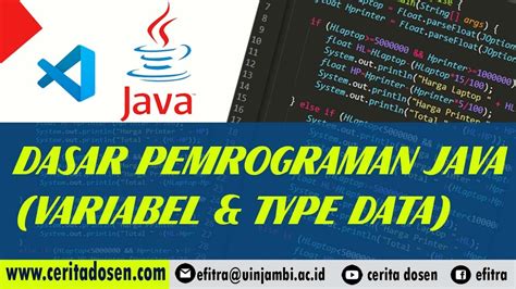 Belajar Dasar Pemrograman Java 2 Variabel Dan Type Data Youtube