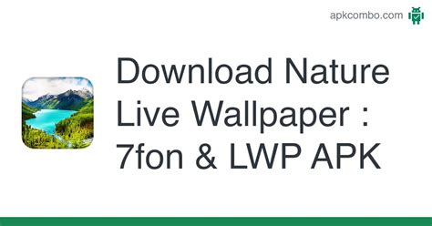 Nature Live Wallpaper 7fon And Lwp Apk Android App Free Download
