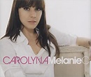 Melanie C Carolyna UK CD/DVD single set (402580)