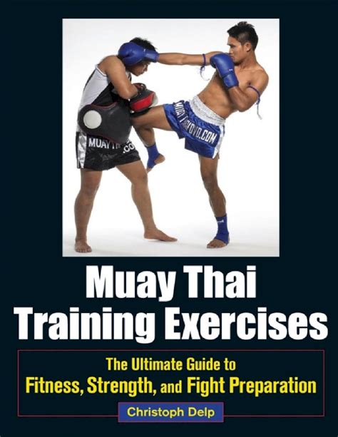Pdf Muay Thai Training Exercises The Ultimate Guide To Fitness