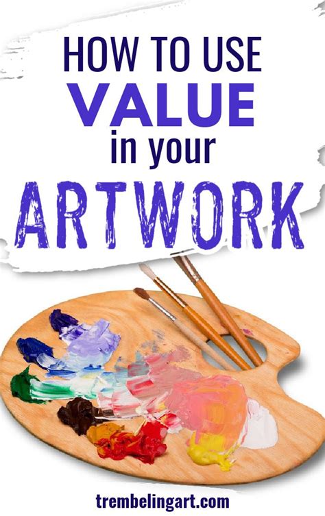 How To Use Value In Your Artwork Art Pricing Value Painting