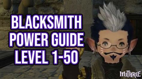 Firstly, go to the blacksmith guild located in einbroch. FFXIV 2.57 0625 Blacksmith 1-50 (Powerlevel Guide) - YouTube