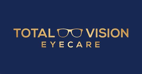 Total Vision Eyecare Exceptional Eyecare Exceptional Eyewear