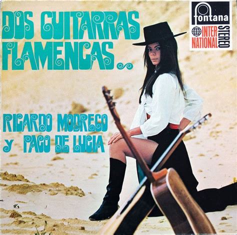 Ricardo Modrego Y Paco De Lucía Dos Guitarras Flamencas Vinyl Netherlands 0 Discogs