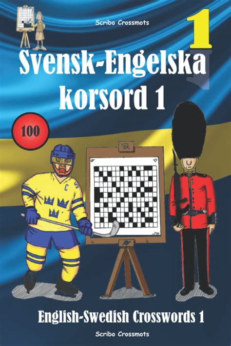 Svensk Engelska Korsord 1 English Swedish Crosswords 1 By Keith Paul