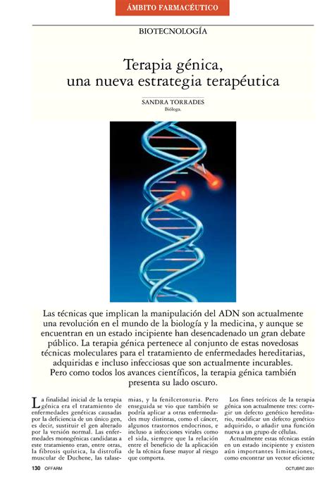 Terapia Genica L a finalidad inicial de la terapia génica era el tratamiento de enfermedades