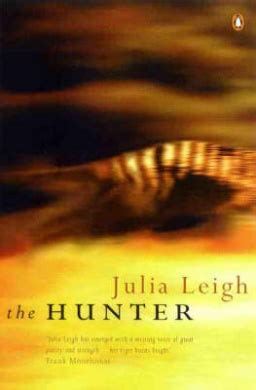 The Hunter Julia Leigh Shop Online For Books In Australia