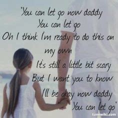 Just take george strait's gorgeous i saw god not all of the country parenting songs on this list are tear jerkers. It's ok daddy.. You can let go now. @Penny Bivens ...