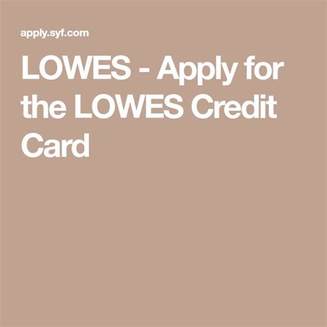 How to pay lowes credit card. LOWES - Apply for the LOWES Credit Card | Credit card, How to apply, Money saver