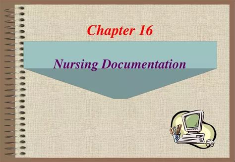 Ppt Chapter 16 Nursing Documentation Powerpoint Presentation Free