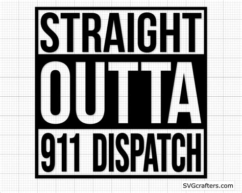Straight Outta 911 Dispatch Svg Dispatcher Svg 911 Dispatcher Svg