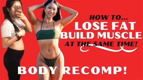 How To Body Recomp How To Lose Fat And Build Muscle At The Same Time Will It Work For You