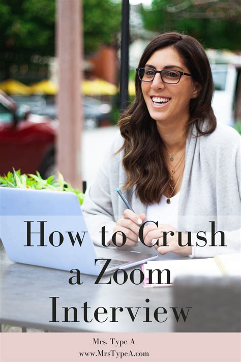 How To Crush A Zoom Interview Mrs Type A Zoom Interview Zoom