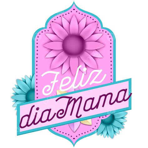 Diseño De Etiqueta De Flor Dia De La Madre Para Necesidades Png Dia