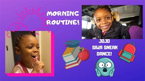 Morning Routine Jojo Siwa Dance Session And Off To School Youtube
